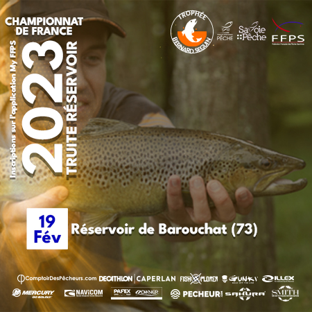 CHAMPIONNAT DE FRANCE 2023 TRUITE EN RESERVOIR  BAROUCHAT (73)
